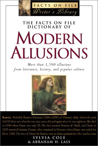 The Facts On File Dictionary Of Modern Allusions (The Facts On File Writer'S Library),Used