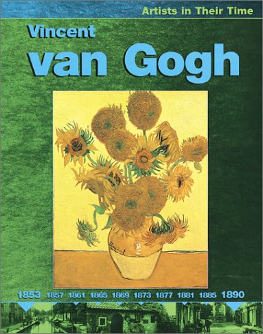 Vincent Van Gogh (Artists in Their Time),Used