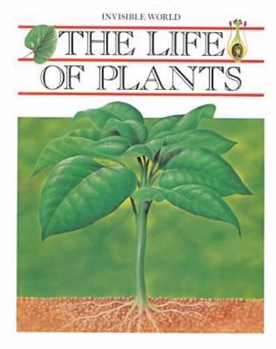 The Life of Plants (The Invisible World),Used