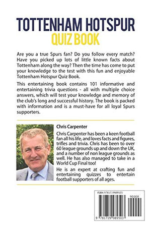Tottenham Hotspur Quiz Book: 101 Questions About Spurs,Used