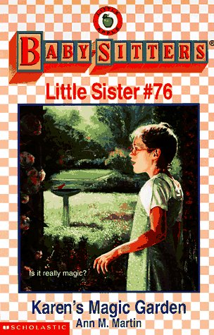Karen's Magic Garden (BabySitters Little Sister, No. 76),Used