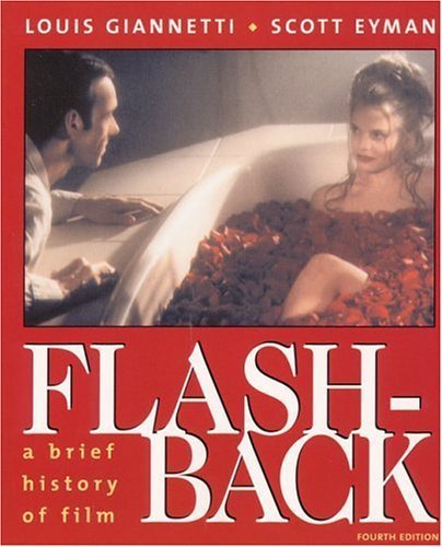 Flashback: A Brief History Of Film (4Th Edition),Used