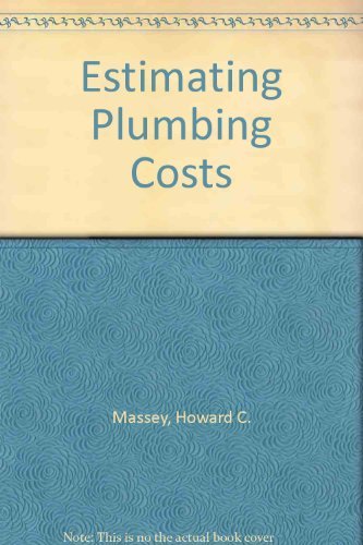 Estimating Plumbing Costs,Used