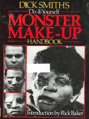 Dick Smith's doityourself monster makeup handbook,Used