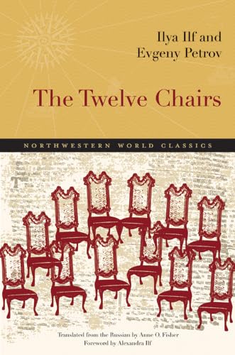 The Twelve Chairs: A Novel (Northwestern World Classics),Used