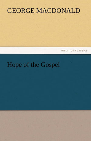 Hope of the Gospel,Used