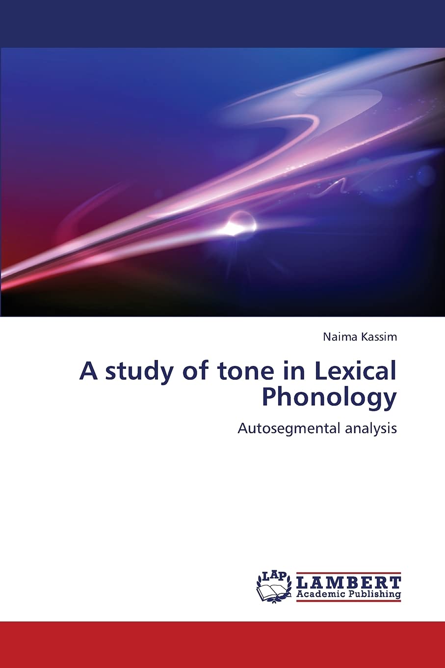 A study of tone in Lexical Phonology: Autosegmental analysis,Used