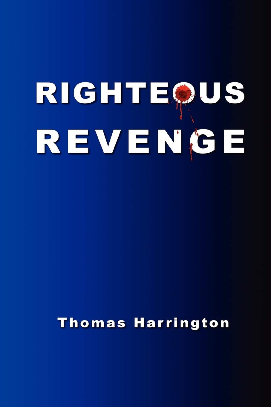 Righteous Revenge,Used