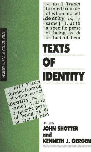 Texts Of Identity (Inquiries In Social Construction Series, 2),Used
