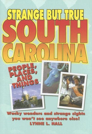Strange But True South Carolina,Used