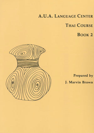 A.U.A. Language Center Thai Course: Book 2,Used