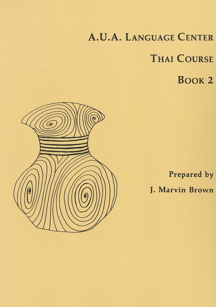 A.U.A. Language Center Thai Course: Book 2,Used