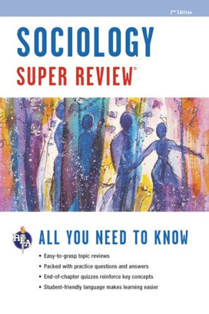 Sociology Super Review (Super Reviews Study Guides),Used