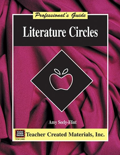 Literature Circles: A Professional's Guide,Used