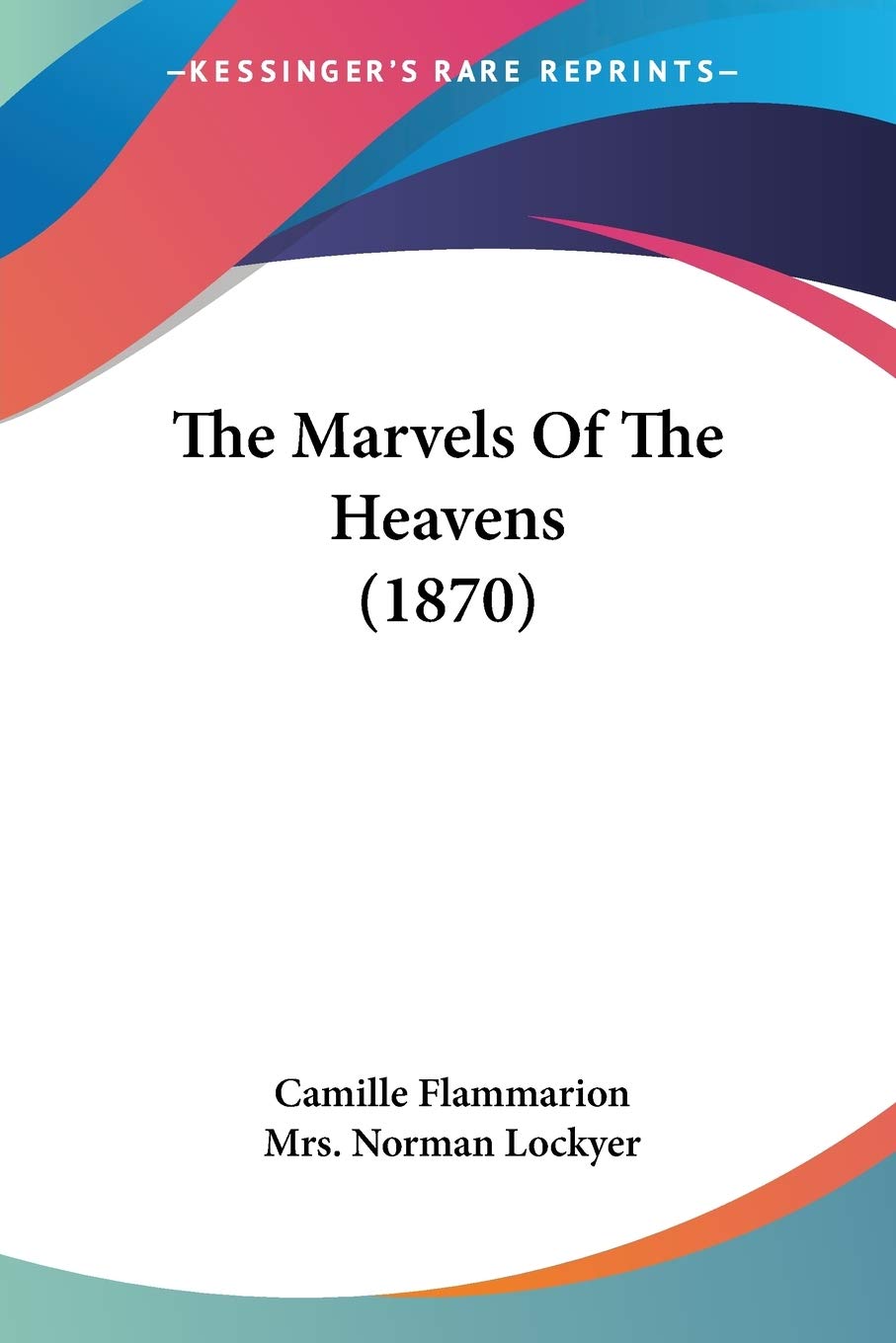 The Marvels Of The Heavens (1870),Used