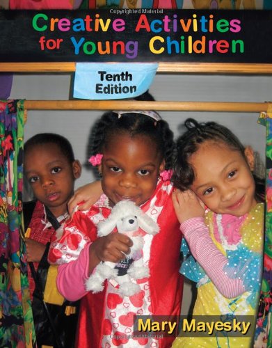 Creative Activities for Young Children (Whats New in Early Childhood),Used
