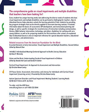 Keys to Educational Success: Teaching Students with Visual Impairments and Multiple Disabilities,Used