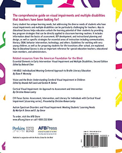 Keys to Educational Success: Teaching Students with Visual Impairments and Multiple Disabilities,Used