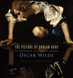 The Picture of Dorian Gray: An Annotated, Uncensored Edition,Used