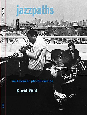 Jazzpaths: An American Photomemento-new,New
