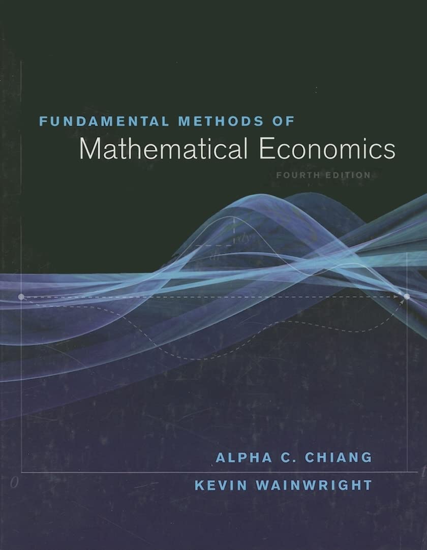 Fundamental Methods of Mathematical Economics,New