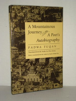 A Mountainous Journey: A Poet s Autobiography