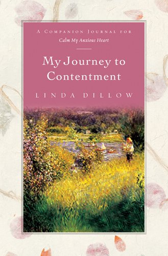 My Journey to Contentment: A Companion Journal for Calm My Anxious Heart,Used