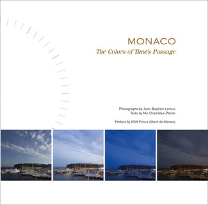 Monaco: The Colors Of Time'S Passage