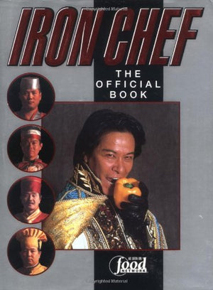 Iron Chef: The Official Book-new,New