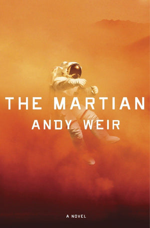The Martian: A Novel,New