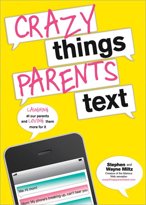 Crazy Things Parents Text,Used