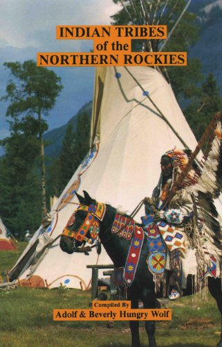 Indian Tribes of the Northern Rockies,Used