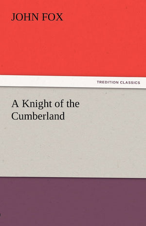 A Knight of the Cumberland,Used