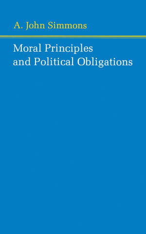 Moral Principles and Political Obligations,Used