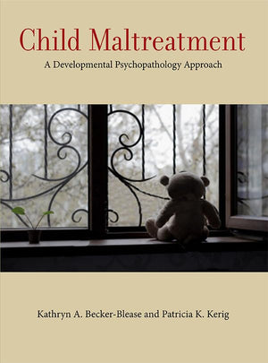 Child Maltreatment: A Developmental Psychopathology Approach (Concise Guides on Trauma Care Series),Used