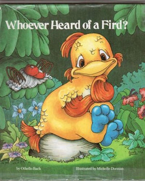 Whoever Heard of a Fird?,Used