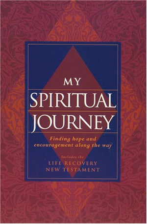 My Spiritual Journey: Life Recovery NT (TLB),Used