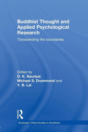 Buddhist Thought and Applied Psychological Research (Routledge Critical Studies in Buddhism),Used