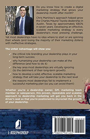 The Unfair Advantage: Digital Marketing Principles that Will Explode the Growth of an Auto Dealership (Unfair Advantage + Digita,Used