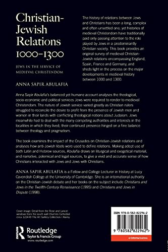 Christian Jewish Relations 10001300: Jews in the Service of Medieval Christendom (The Medieval World),Used