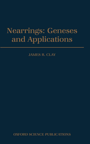 Nearrings: Geneses and Applications (Oxford Science Publications),Used