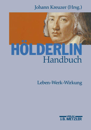 HlderlinHandbuch: Leben  Werk  Wirkung (German Edition),Used