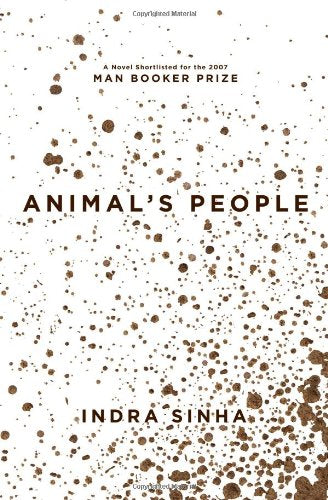 Animal'S People: A Novel