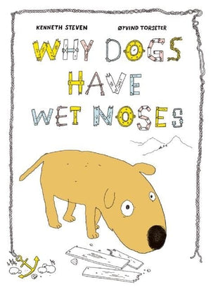 Why Dogs Have Wet Noses,Used