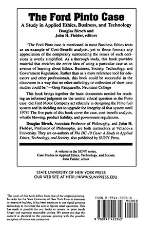 The Ford Pinto Case (Suny Series, Case Studies in Applied Ethics, Technology, & Society) (Sun Series, Case Studies in Applied Et,Used