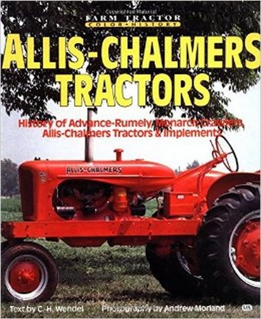AllisChalmers Tractors (Motorbooks International Farm Tractor Color History),Used