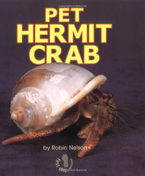 Pet Hermit Crab (First Step Nonfiction),Used