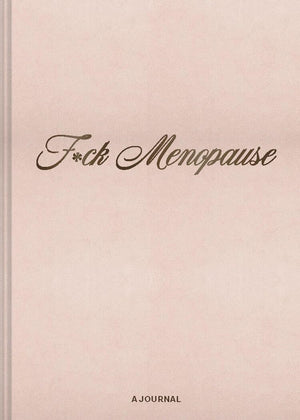 Fuck Menopause