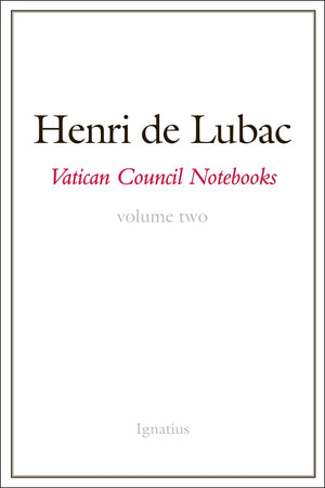 Vatican Council Notebooks: Volume Two,New
