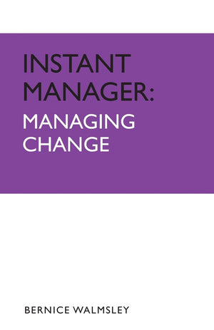 Instant Manager: Managing Change,New